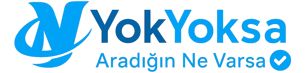 YOKYOKSA-Aradığın ne varsa!